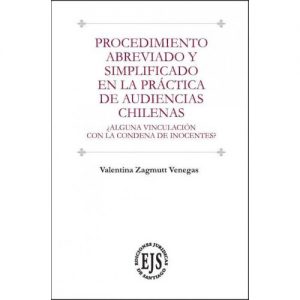 Procedimiento Abreviado y Simplificado en la Práctica de Audiencias Chilenas