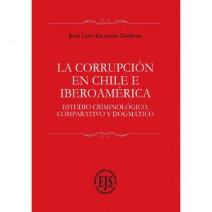 La Corrupción en Chile e Iberoamérica