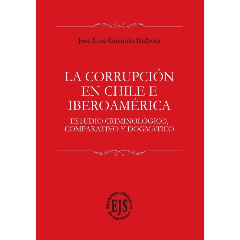 La Corrupción en Chile e Iberoamérica