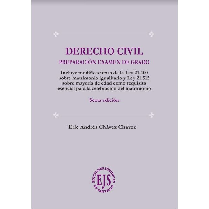 Derecho Civil – Para Examen de Grado – Sexta Edición