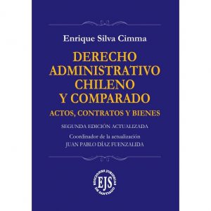 Derecho Administrativo Chileno y Comparado