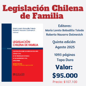 Legislación Chilena de Familia – Edición 2025