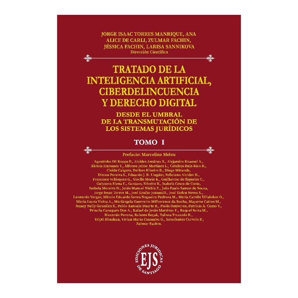 Tratado de la Inteligencia Artificial, Ciberdelincuencia y Derecho Digital